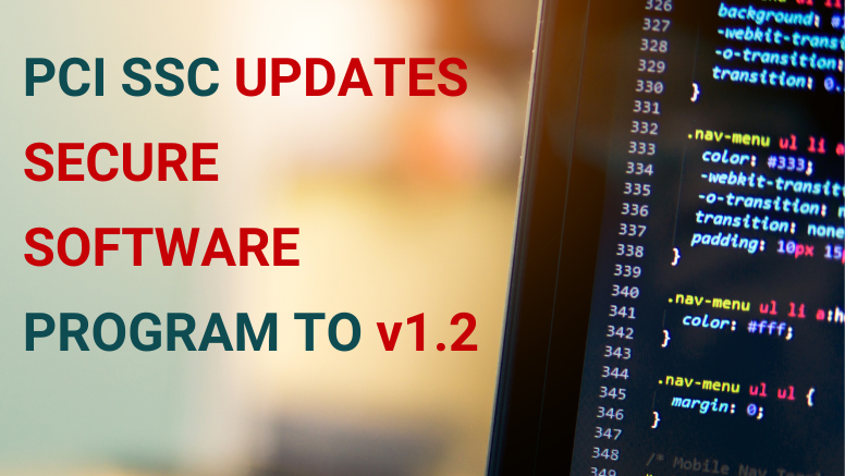 PCI SSC updates the PCI Secure Software Program v1.2